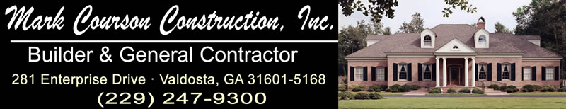 Mark Courson Construction Located in Valdosta Georgia